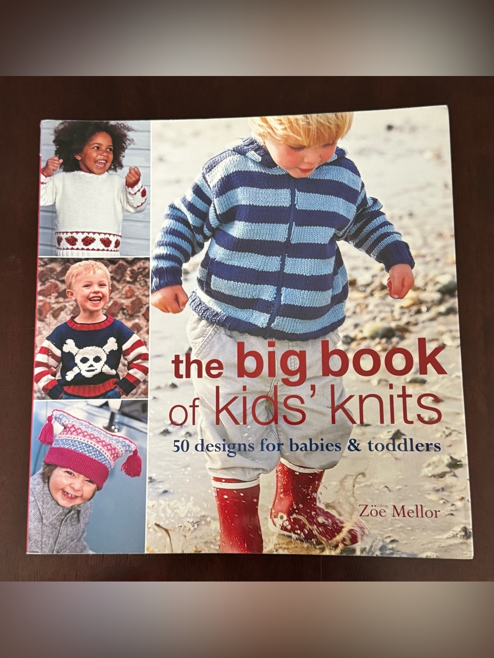 The Big Book of Kids' Knits by Zoe Mellor